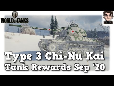 World of Tanks - Type 3 Chi-Nu Kai, Tank Rewards September 2020