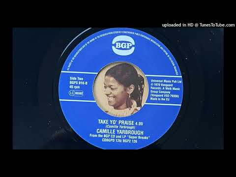 Camille Yarbrough - Take Yo' Praise (BGP) 1975