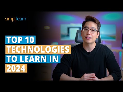 Top 10 Technologies To Learn In 2024 | Trending Technologies In 2024 | Simplilearn