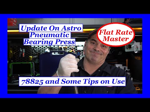 Update On Astro Pneumatic Wheel Bearing Press 78825 and some Tips