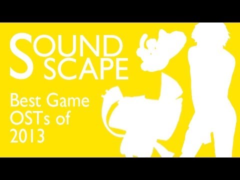 SoundScape - Best Video Game Soundtracks of 2013