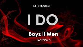 I Do Boyz II Men karaoke
