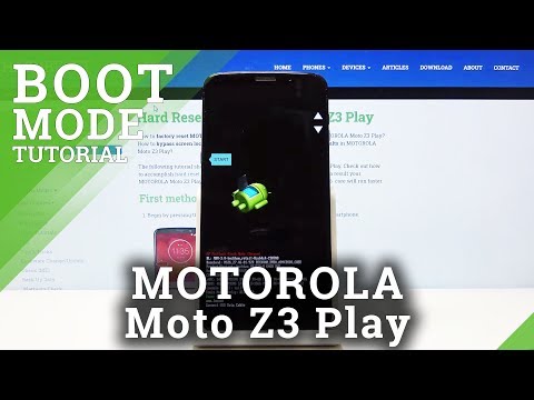 How to Enter Boot Mode in MOTOROLA Moto Z3 Play – Update Device
