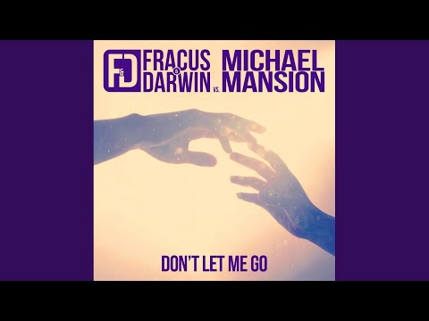 Don't Let Me Go (Radio Edit)