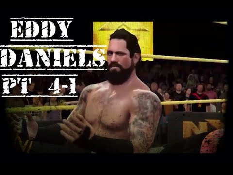 WWE 2K16 My Career Pt 4-1 - Eddy Daniels