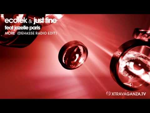 Ecotek & Just Fine feat - Jazelle Paris 'MORE' (DEHASSE radio edit)