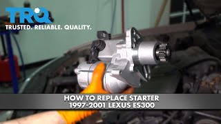 How to Replace Starter 1997-2001 Lexus ES300