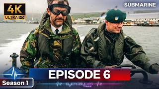 The Captain's Final Dive: Leaving the HMS Superb | 4K Submarine | Full Episode 6