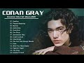 Best Song Of Conan Gray Greatest Hits Full Album 2021