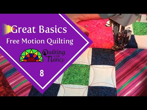 Great Basics 8: Free Motion Quilting