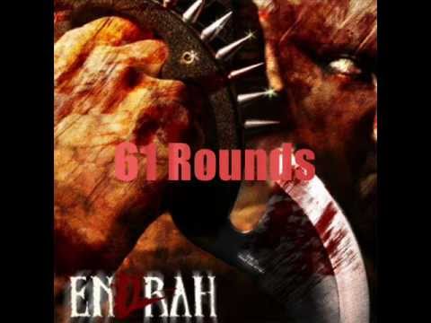 ENDRAH  61 Rounds