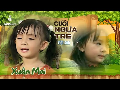 Cưỡi ngựa tre - Bé Xuân Mai