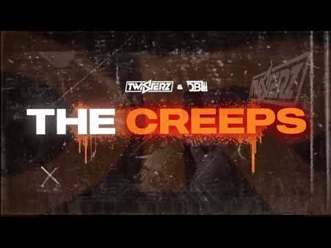 TWISTERZ & DBL - The Creeps (Lyric Video)