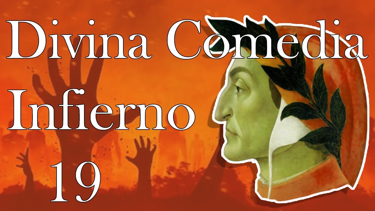 Divina Comedia \ Infierno \ Canto 19 (2020)