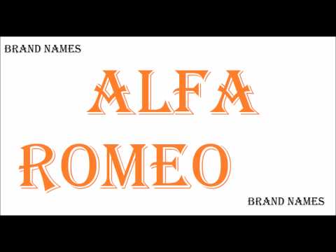 How To Pronounce ALFA ROMEO - CAR BRANDS