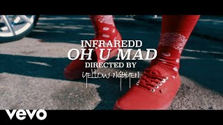 Infra Redd - OHUMAD ft. Dennis Blaze