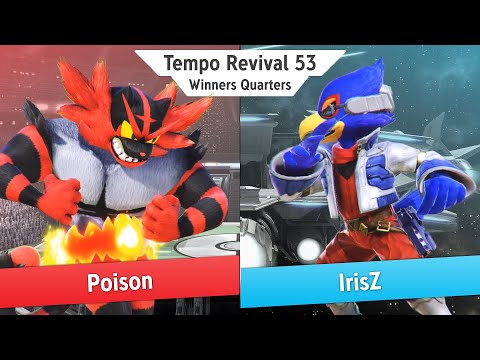 Tempo Revival 53 - Poison (Incineroar) Vs. IrisZ (Link, Falco) - Winners Quarters - Smash Ultimate