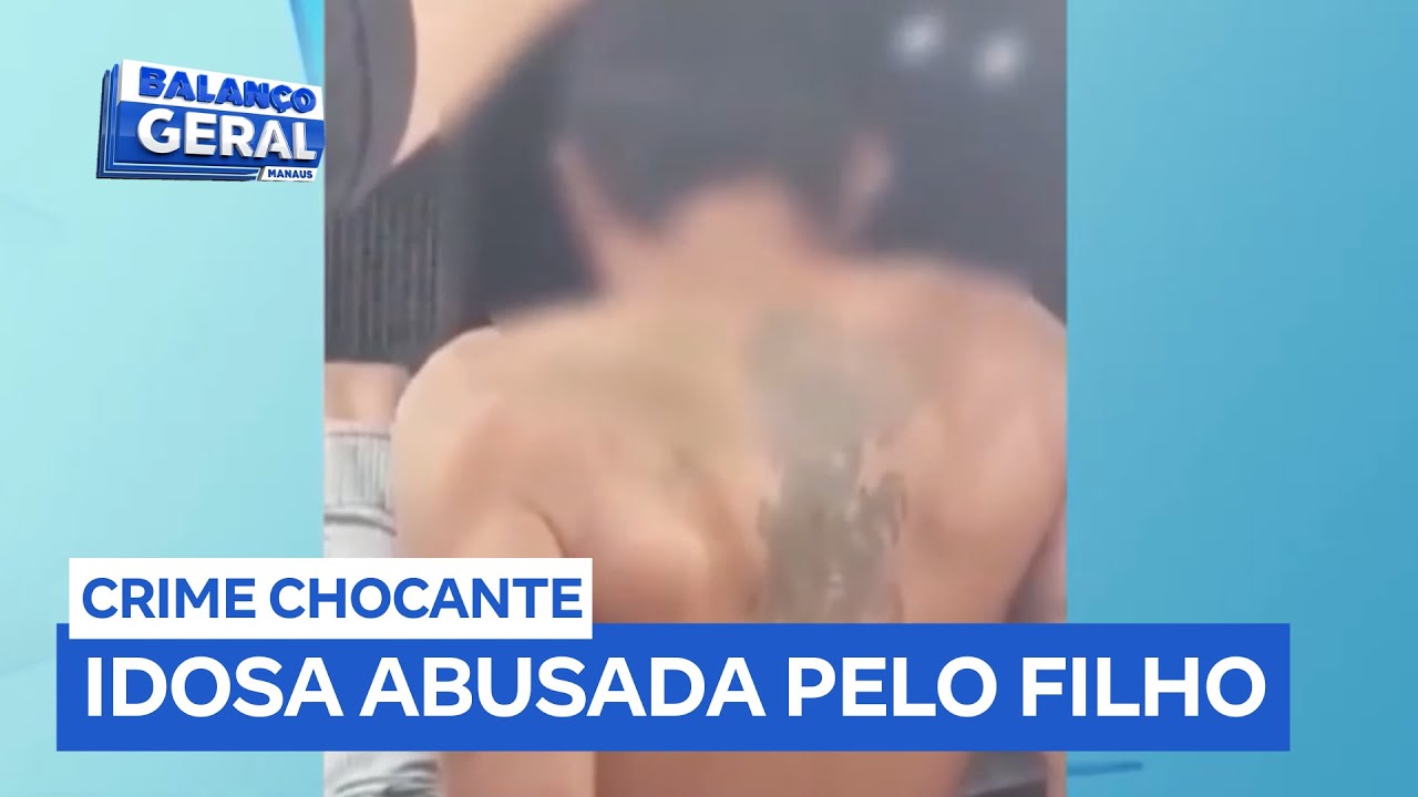 Filho abusa de mãe de 98 anos com necessidades especiais no Amazonas