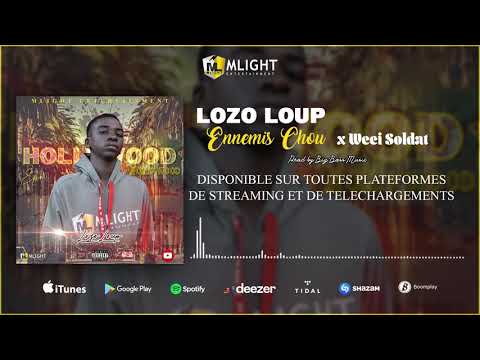 WEEI SOLDAT FEAT LOZO LOUP ENEMIS CHOU  EP HOLLYWOOD 2021