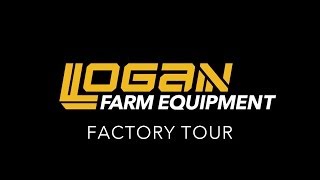 preview picture of video 'Logan Farm Equipment | Factory Tour'