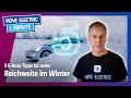 5 E Auto Tipps Für Mehr Reichweite Im Winter Move Electric In 1 Minute