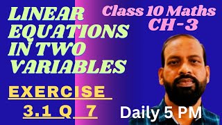 Pair of linear equations in two variables | class 10 maths chapter. 3 | Ex 3.1 que. 7  | Deepak Sir