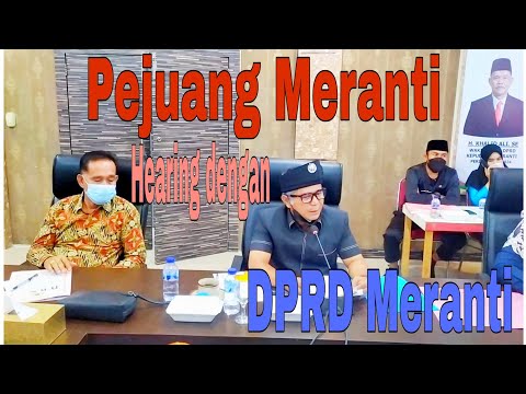 Video: Pejuang Meranti Hearing dengan DPRD