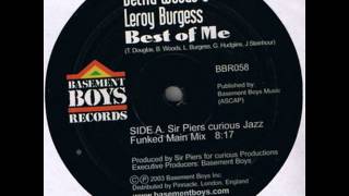 Belita Woods & Leroy Burgess - Best Of Me (Sir Piers Curious Jazz Funked Main Mix)