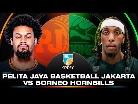 PELITA JAYA JAKARTA VS BORNEO HORNBILLS | IBL GOPAY 2025