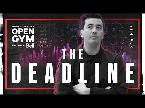 The Trade Deadline: Behind the Scenes of the Raptors Acquiring Trayce Jackson-Davis | Open Gym