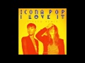 Icona Pop - I Love It (Tiesto Remix) [Audio]