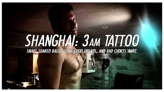 How to get a killer tattoo in China in a bar at 3am after drinking a bag of ants. True story.
