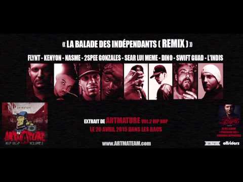 Video thumbnail for La balade des indépendants (Remix)