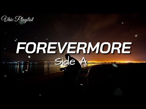 Forevermore - Side A (Lyrics)