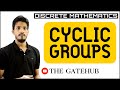 Cyclic Group in Group theory  | Discrete Mathematics