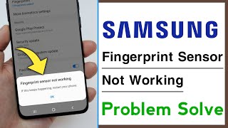Samsung Fingerprint Sensor Not Working Problem Solve