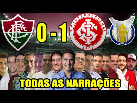 Todas as narrações - Fluminense 0 x 1 Internacional | Campeonato Brasileiro 2022