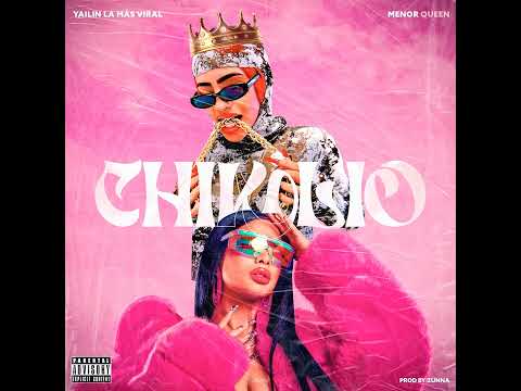 Yailin La Mas Viral - Chikilio Ft. Menor Queen (Audio Official)