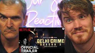 Delhi Crime: Season 2 | Official Trailer | REACTION!!!