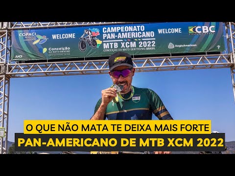 Copa Pan-americana de MTB XCM 2022 - Conceição do Mato Dentro/MG