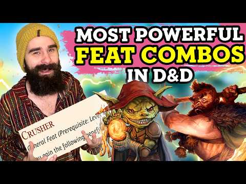 8 MORE Greatest FEAT Combos In D&D