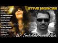 Stive Morgan Greatest Hits 2021 The Best Songs Of Stive Morgan Best Timeless Instrumental Music
