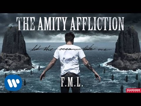 The Amity Affliction - F.M.L. (Audio)