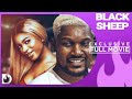 Black Sheep Exclusive Blockbuster Nollywood Passion Movie Full 2023