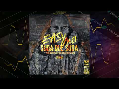 Suda que Suda - Easy Mo (Prod. by Kiid Favelas)