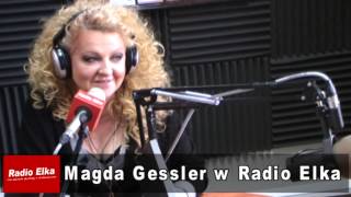 Magda Gessler w Radio Elka