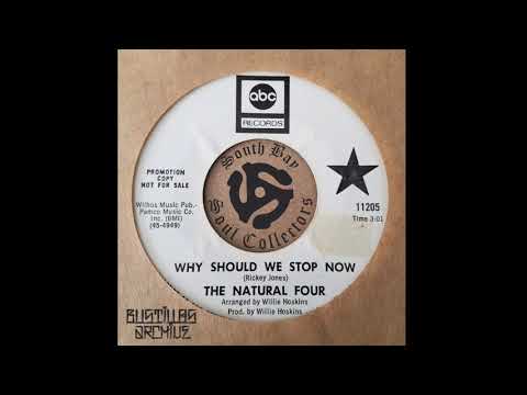 The Natural four - Why should we stop now