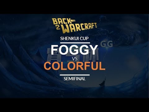 Shenkui Cup - Semifinal: [N] Foggy vs. Colorful [N]