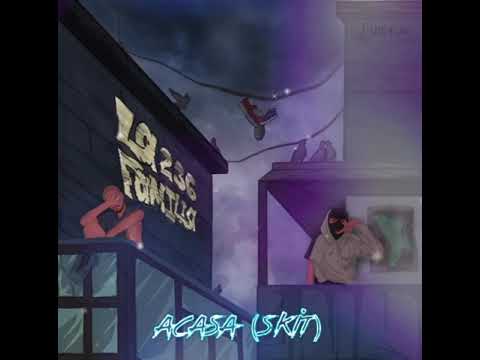 06. Familia236' - ACASĂ (SKIT)