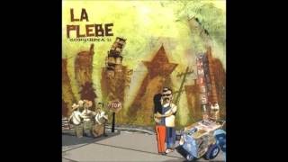 La Plebe - Conquista 21 (2003) (FULL ALBUM)